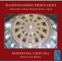 Bartolomeo Bernardi - Sonate a due violini e b.c. Op. 2