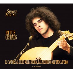 SIMONE SORINI - RITUS ORPHÆOS