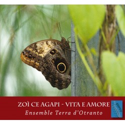 ZOì CE AGAPI - VITA E AMORE